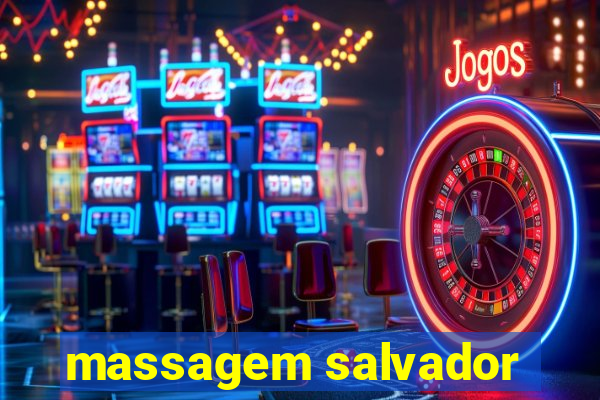 massagem salvador